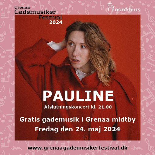 Pauline lukker årets udgave af Grenaa Gademusiker Festival 